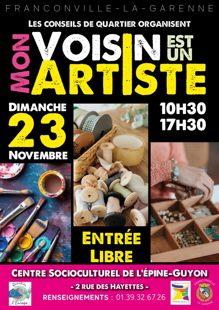 MON VOISIN EST UN ARTISTE A FRANCONVILLE